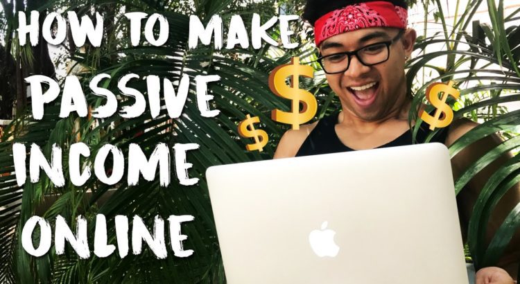How To Make Passive Income Online