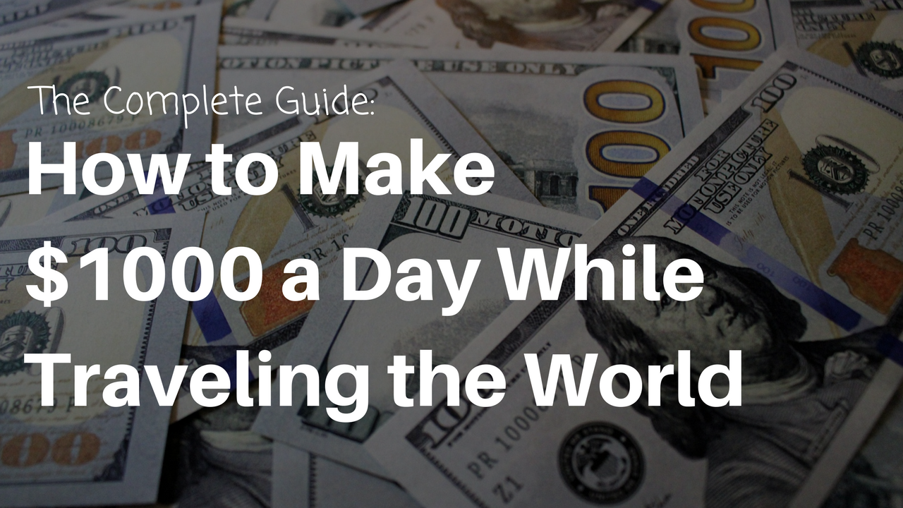 How to make $1000 per day