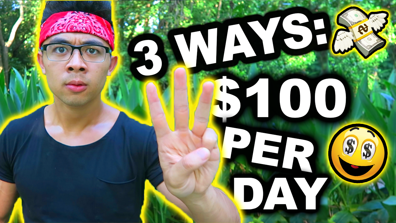 Top 3 Ways To Make 100 Per Day As A Broke Individual Top 3 Ways To Make 100 Per Day As A Broke Individual