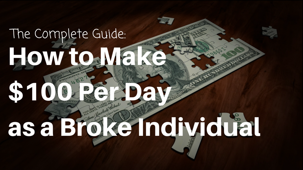 How to make $100 per day