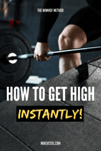 Find out how you can get instantly high using this method!