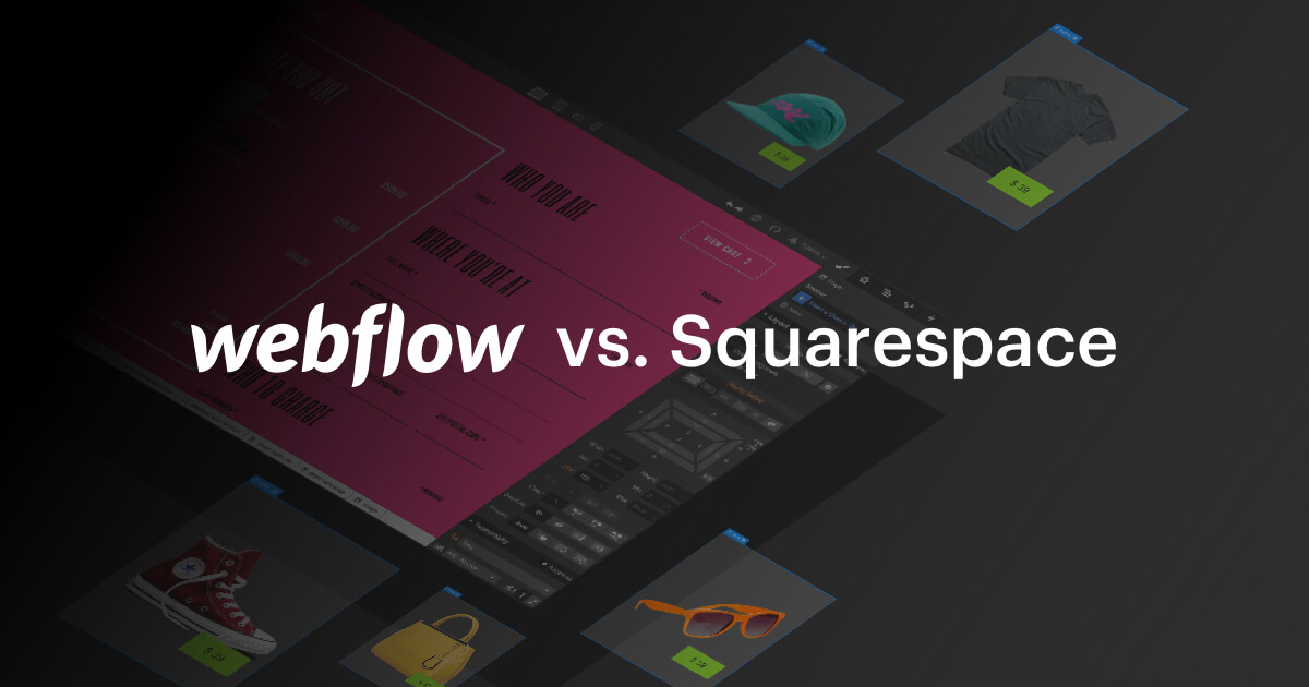 WEBFLOW VS SQUARESPACE