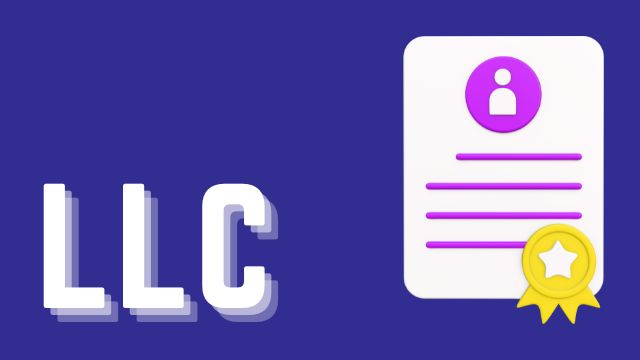 What Is An LLC License, And How Do You Get One?