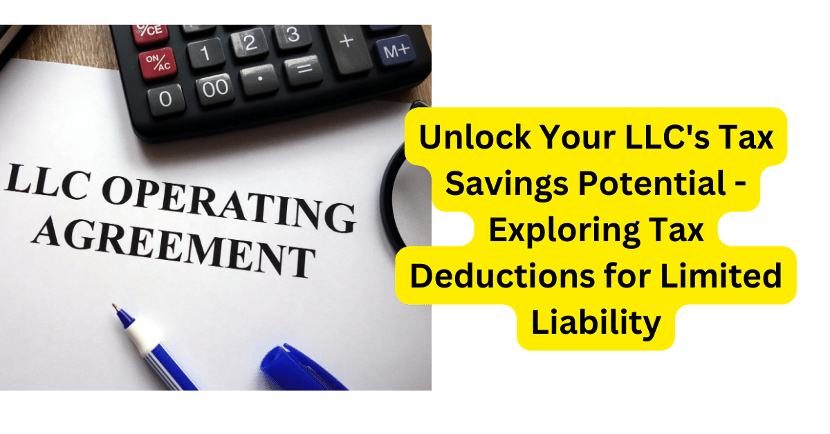 Unlock Texas LLC Savings Exploring Tax Deductions