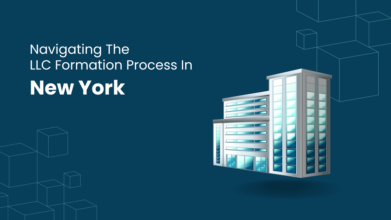 Navigating The LLC Formation Process In New York